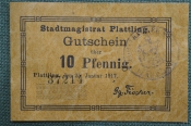 Нотгельд, бона город Платтлинг, 10 пфеннингов. Plattling, Бавария, Германия. 25 января 1917 года. Нотгельд, бона город Платтлинг, 10 пфеннингов. Plattling, Бавария, Германия. 25 января 1917 года.