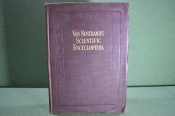 Научная энциклопедия (на английском). Van Nostrand's Scientific Encyclopedia. США, 1938 год. Научная энциклопедия (на английском). Van Nostrand's Scientific Encyclopedia. США, 1938 год.