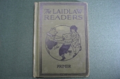 Учебник английского языка. The Laidlaw Readers. Primer Teachers Edition. Чикаго, Нью-Йорк 1929 г #A5 Учебник английского языка. The Laidlaw Readers. Primer Teachers Edition. Чикаго, Нью-Йорк 1929 г #A5