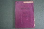 Карта план города Флоренция. В обложке. Италия. До 1917 года. Карта план города Флоренция. В обложке. Италия. До 1917 года.
