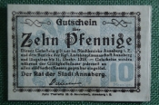 Бона, банкнота, Нотгельд 10 пфеннигов 1918 Annaberg (Аннаберг), Германия, нечастый Бона, банкнота, Нотгельд 10 пфеннигов 1918 Annaberg (Аннаберг), Германия, нечастый